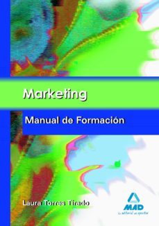 marketing. manual de formacion.-9788467633115
