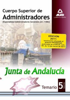 cuerpo superior de administradores (especialidad administradores generales (a1 1100)] de la junta de andalucia. temario. volumen v-9788467663815