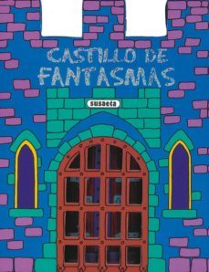 castillo de fantasmas (castillos encantados)-9788467700015