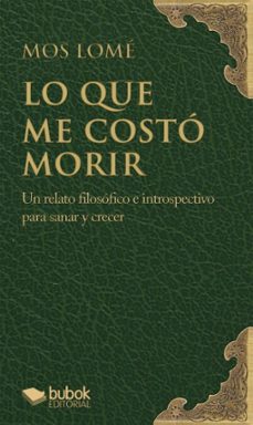 lo que me costo morir (ebook)-mos lomé-9788468588315