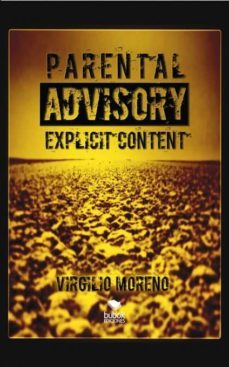 parental advisory explicit content (ebook)-moreno virgilio-9788468656915