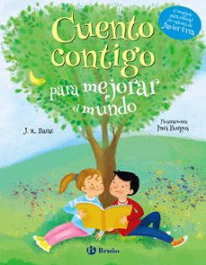 cuento contigo para mejorar el mundo-9788469628515