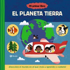 mi primer libro sobre el planeta tierra-9788469641415