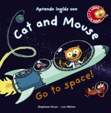 cat and mouse, go to space!-9788469833315