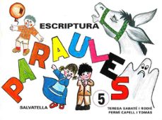 paraules escriptura 5-teresa sabate rodie-9788472103115