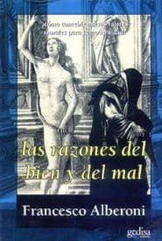 las razones del bien y del mal-francesco alberoni-9788474321715