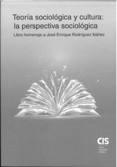 teoría sociológica y cultura: la perspectiva sociológica-9788474769715