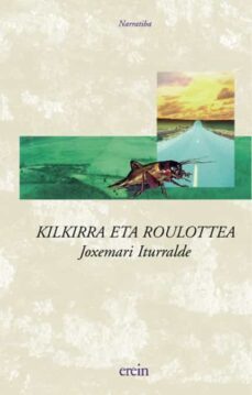 kilkirra eta roulottea-joxemari iturralde-9788475687315