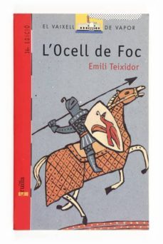 l ocell de foc-emili teixidor-9788476290415