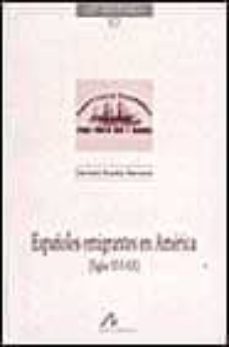españoles emigrantes en america, siglos xvi-xx-9788476354315