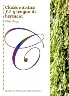 clases mixtas: l2 y lengua de herencia-clara burgo-9788476359815