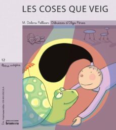 les coses que veig-miguel pellicer-9788476609415