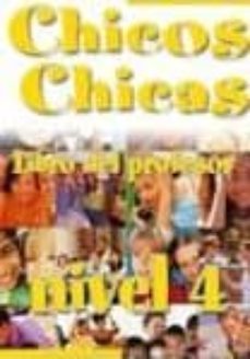 chicos chicas 4. libro del profesor-9788477118015