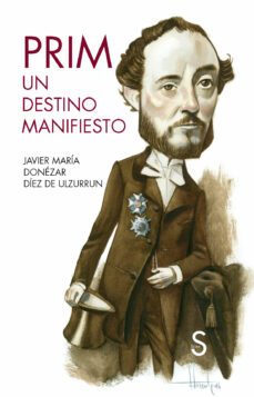 prim. un destino manifiesto-javier ma donezar diez de ulzurrun-9788477376415
