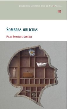 sombras oblicuas-pilar rodriguez jimenez-9788477894315