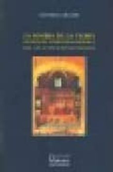 la sombra de la teoria. ensayos de literatura hispanica. del cid a cien años de soledad-9788478003815