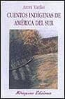 cuentos indigenas de america del sur-9788478131815