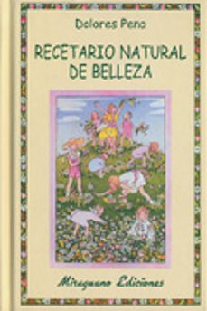 recetario natural de belleza-dolores peno-9788478132515