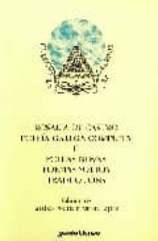 poesia galega completa 1: cantares gallegos (2ª ed.)-9788478241415