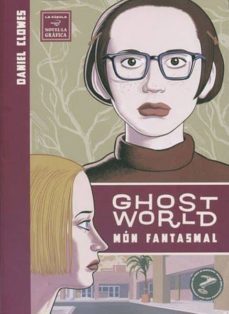 ghost world (catala)-daniel clowes-9788478338115