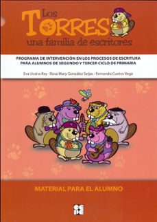 los torres, una familia de escritores. material para el alumno-eva uceira rey-9788478698615