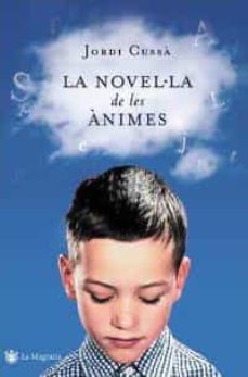 la novel·la de les animes-9788478714315