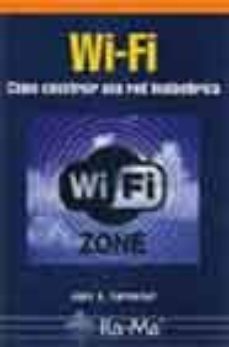 wi-fi: como construir una red inalambrica-9788478975815