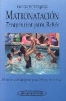 matronatacion terapeutica para bebes-patricia m. cirigliano-9788479034115