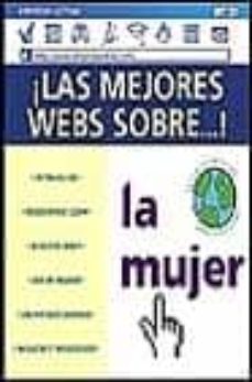 la mujer (guias practicas para internet)-9788479534615