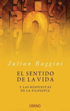 el sentido de la vida y las respuestas de la filosofia-9788479536015