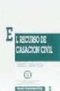 el recurso de casacion civil control de hecho y de derecho-vicente carlos guzman fluja-9788480023115