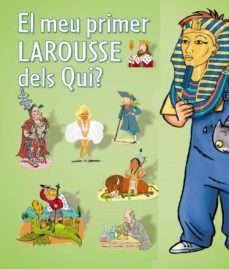 el meu primer larousse dels qui?-9788480169615