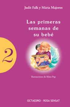 las primeras semanas de su bebe-judit falk-9788480635615