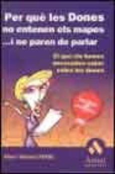 per que les dones no entenen els mapes i no paren de parlar-9788480886215