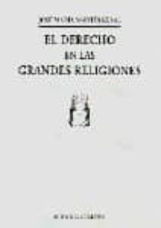 el derecho en las grandes religiones-jose maria martinez val peñalosa-9788481511215