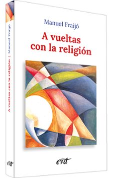 a vueltas con la religion-9788481692815