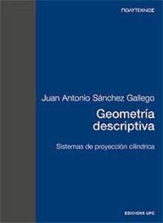 geometria descriptiva: sistemas de proyeccion cilindrica (pt)-9788483012215