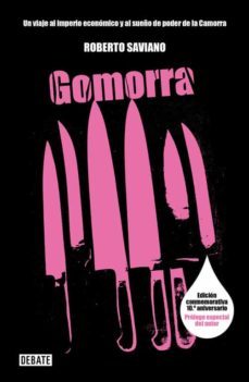gomorra: un viaje al imperio economico y al sueño de poder de la camorra-roberto saviano-9788483067215