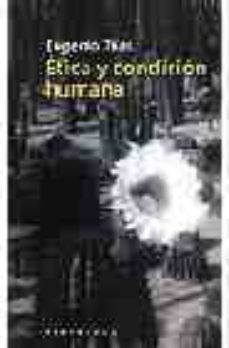 etica y condicion humana-9788483072615