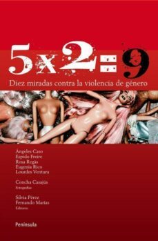 5x2=9. diez miradas contra la violencia de genero-9788483078815
