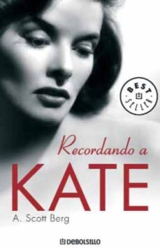 recordando a kate-a. scott berg-9788483464915