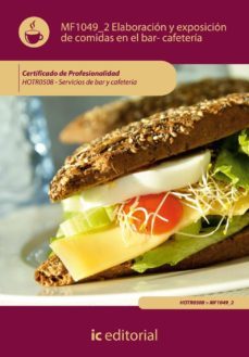 (i.b.d.)elaboracion y exposicion de comidas en el bar-cafeteria-9788483646915