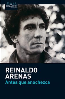 antes que anochezca-reinaldo arenas-9788483835715