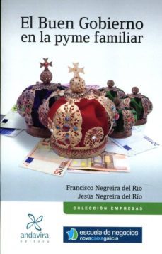 buen gobierno en la pyme familiar-francisco negreira del rio-9788484086215