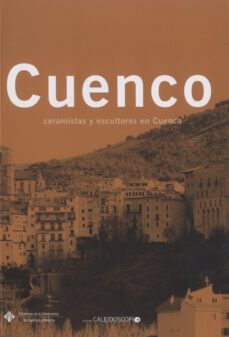 cuenco, ceramistas y escultores en cuenca-herminia martinez perez-9788484276715