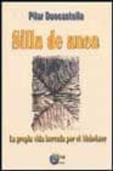 silla de anea: la propia vida borrada por el alzheimer-pilar duocastella-9788484651215