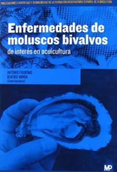 enfermedades de moluscos bivalvos de interes en acuicultura-9788484766315