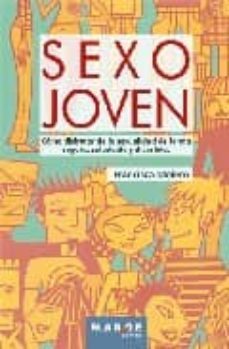 sexo joven: como disfrutar de la sexualitat de forma segura-francisca molero-9788486684815