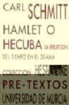hamlet o hecuba-carl schmitt-9788487101915