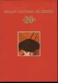 20 años del ballet nacional de españa-9788487583315